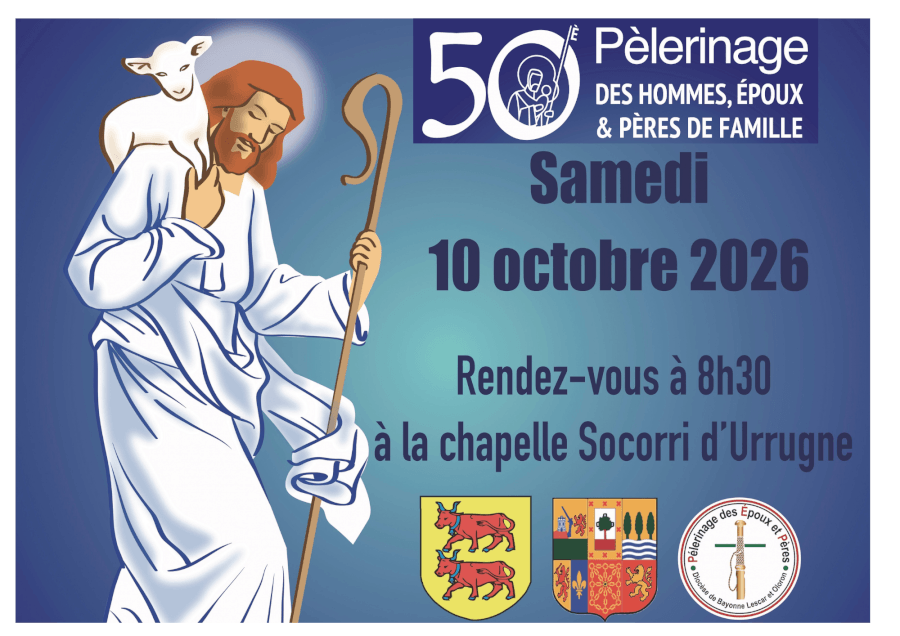 Pèlerinage des Hommes, Epoux et Pères de famille